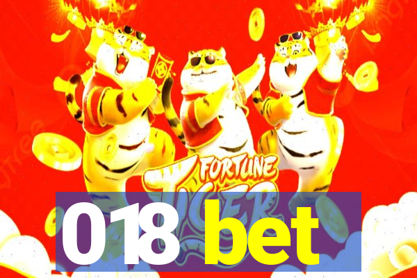 018 bet